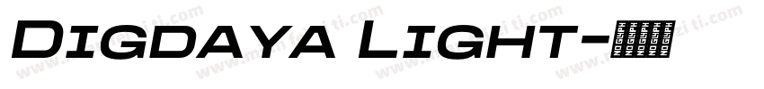 Digdaya Light字体转换